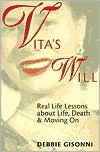 Vita's Will: Real Life Lessons about Life, Death & Moving On