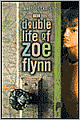 The Double Life of Zoe Flynn