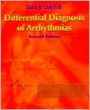 Differential Diagnosis of Arrhythmias