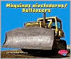 Máquinas Niveladoras/Bulldozers