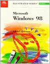 download Microsoft Windows 98 - Illustrated Introductory book