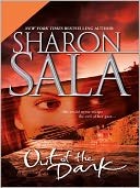 Out of the Dark by Sharon Sala: NOOK Book Cover
