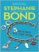 5 Bodies To Die For (Body Movers Series #5) by Stephanie Bond: NOOK Book Cover