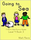 Going to Sea by Mark Revis: NOOK Book Cover