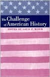 The Challenge of American History
