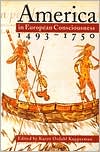 America in European Consciousness, 1493-1750