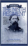 A History of the Ninth Regiment: Illinois Volunteer Infantry, with the Regimental Roster