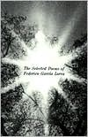 The Selected Poems of Federico Garcia Lorca