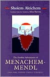 The Further Adventures of Menachem-Mendl: New York-- Warsaw--Vienna--Yehupetz