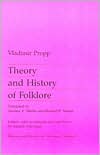 Theory and History of Folklore (Theory and History of Literature)