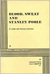Blood, Sweat and Stanley Poole