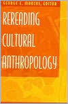 Rereading Cultural Anthropology