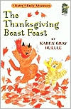 The  Thanksgiving Beast Feast by Karen Gray Ruelle: Book Cover