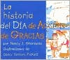 La historia del día de Acción de Gracias (The Story of Thanksgiving)