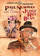 The Life and Times of Judge Roy Bean with Paul Newman