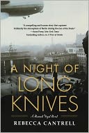 A Night of Long Knives (Hannah Vogel Series #2) by Rebecca Cantrell: Book Cover