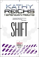 Shift by Kathy Reichs: NOOK Book Cover