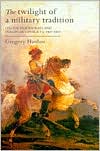 download The Twilight of a Military Tradition : Italian Aristocrats and European Conflicts, 1560-1800 book