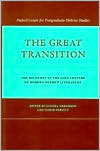 Great Transition: The Recovery of the Lost Centers of Modern Hebrew Literature