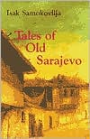 Tales of Old Sarajevo