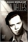 The Magic World of Orson Welles