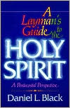 Layman's Guide to the Holy Spirit