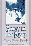 Snow in the River