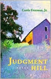 Judgment Hill: A Novel