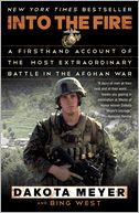 Into the Fire by Dakota Meyer: Book Cover