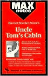 Uncle Tom's Cabin (MaxNotes Series)