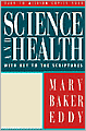 Science and Health with Key to the Scriptures (Authorized Edition)