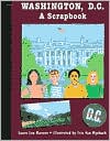 Washington, D.C.: A Scrapbook
