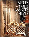 Apples of Gold in Baskets of Silver