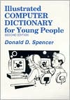 Illustrated Computer Dictionary for Young People