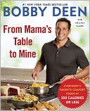 From Mama's Table to Mine by Bobby Deen: Book Cover