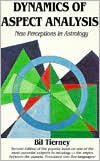 Dynamics of Aspect Analysis; New Perceptions in Astrology