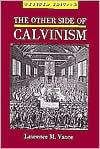 Other Side of Calvinism