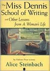 The Miss Dennis School of Writing by Alice Steinbach: Book Cover