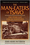 The Man-Eaters of Tsavo by John Henry Patterson: NOOK Book Cover