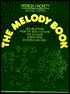 Melody Book: Three Hundred Selections from the World of Music for Autoharp, Guitar, Piano, Recorder, and Voice