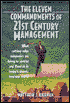 The Eleven Commandments of 21st Century Management: What Cutting-Edge Companies are Doing to Survive and Flourish in Today's Chaotic Business World