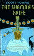The Shaman's Knife