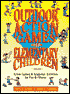 Outdoor Action Games for Elementary Children: Active Games and Academic Activities for Fun and Fitness