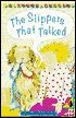 Slippers That Talked