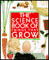 The Science Book of Things That Grow