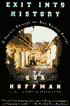 Exit into History: A Journey Through the New Eastern Europe