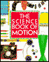 The Science Book of Motion