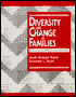 Diversity and Change in Families: Patterns, Prospects and Policies
