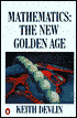 Mathematics: The New Golden Age