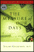 The Measure of Our Days: A Spiritual Exploration of Illness